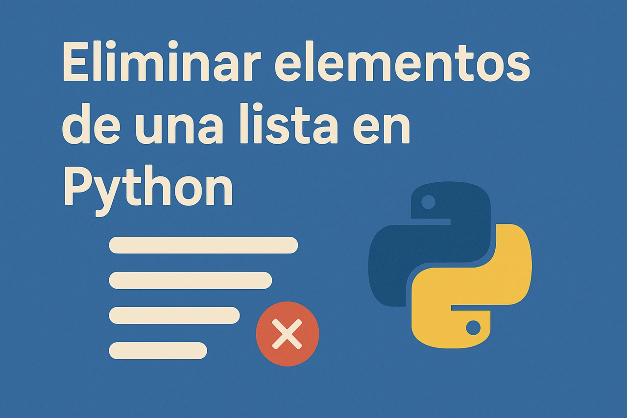 Cómo eliminar elementos de una lista en Python: Guía paso a paso