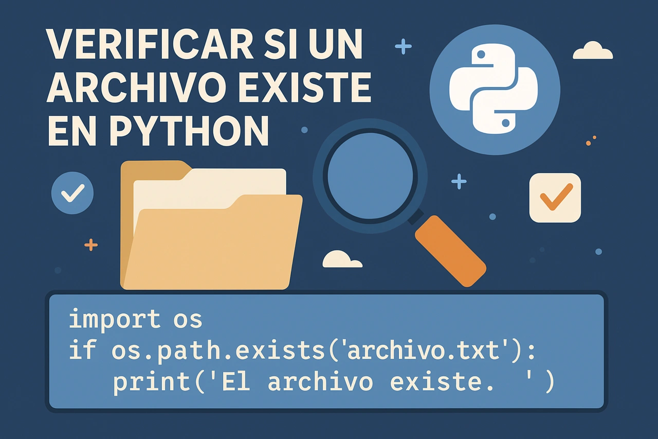 Cómo verificar si un archivo existe utilizando las funciones isfile y exists en Python