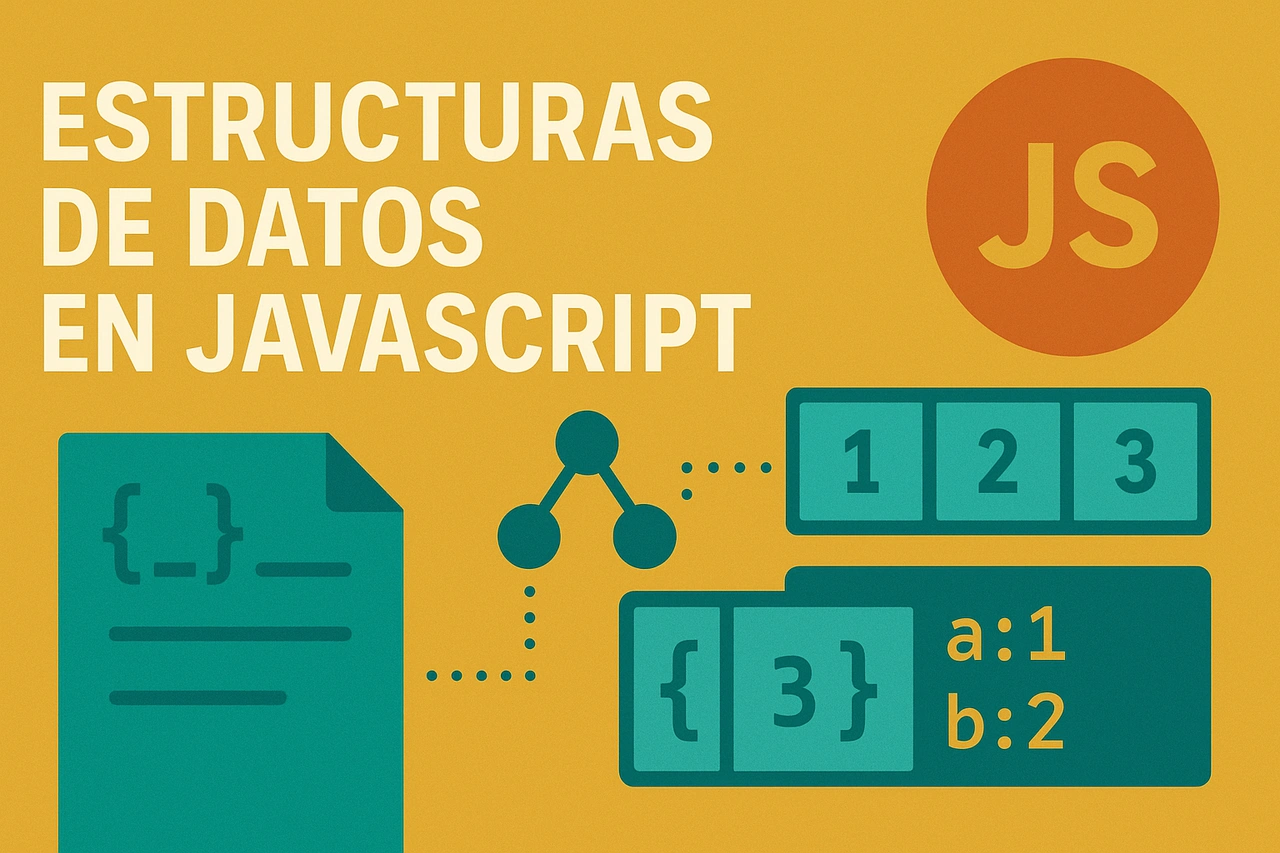 Estructuras de datos en JavaScript: ejemplos prácticos de código