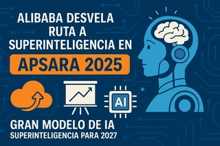 Alibaba Desvela Ruta a Superinteligencia en Apsara 2025