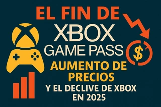 El Fin de Xbox Game Pass: Aumento de Precios y el Declive de Xbox en 2025