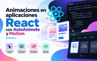 Animaciones en aplicaciones React con AutoAnimate y Motion