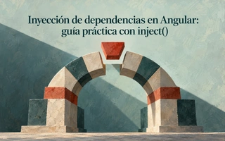 Inyección de dependencias en Angular: guía práctica con inject()