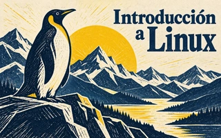 Introducción a Linux: distribuciones, arranque y terminal