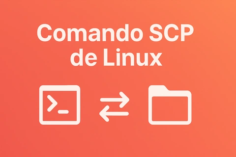Uso del comando SCP de Linux para transferir archivos de manera segura