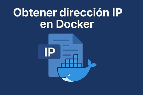 Obtener dirección IP en Docker: Ejemplos prácticos