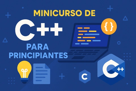 Fundamentos esenciales de programación en C++ para desarrolladores