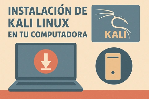 Instalación de Kali Linux en tu computadora: paso a paso