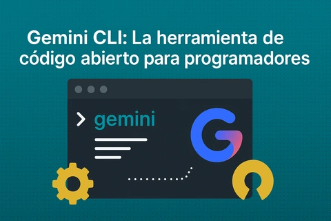 Gemini CLI: La herramienta de código abierto para programadores