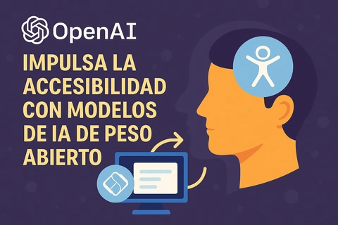 OpenAI impulsa la accesibilidad con modelos de IA de peso abierto