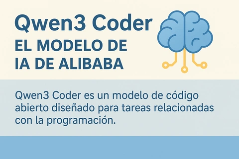 Qwen3 Coder revoluciona la programación con modelo abierto avanzado