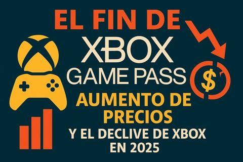 El Fin de Xbox Game Pass: Aumento de Precios y el Declive de Xbox en 2025