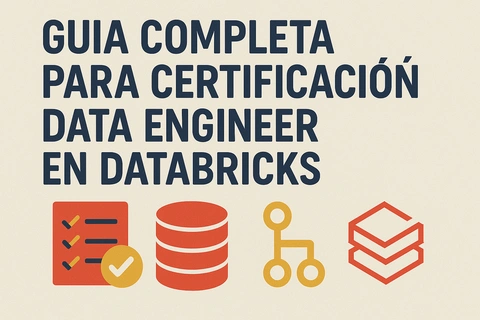 Guia Completa para Certificacion Data Engineer en Databricks