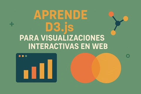 Aprende D3.js para Visualizaciones Interactivas en Web