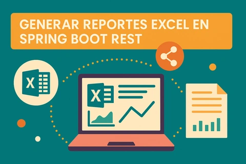 Generar reportes Excel en Spring Boot REST
