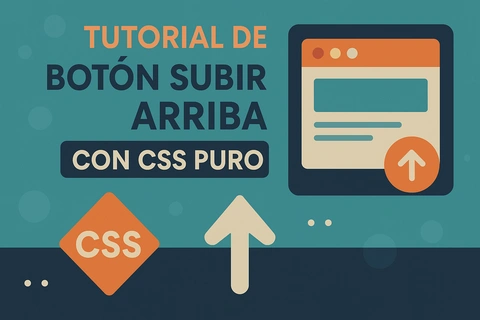Tutorial de Botón Subir Arriba con CSS Puro